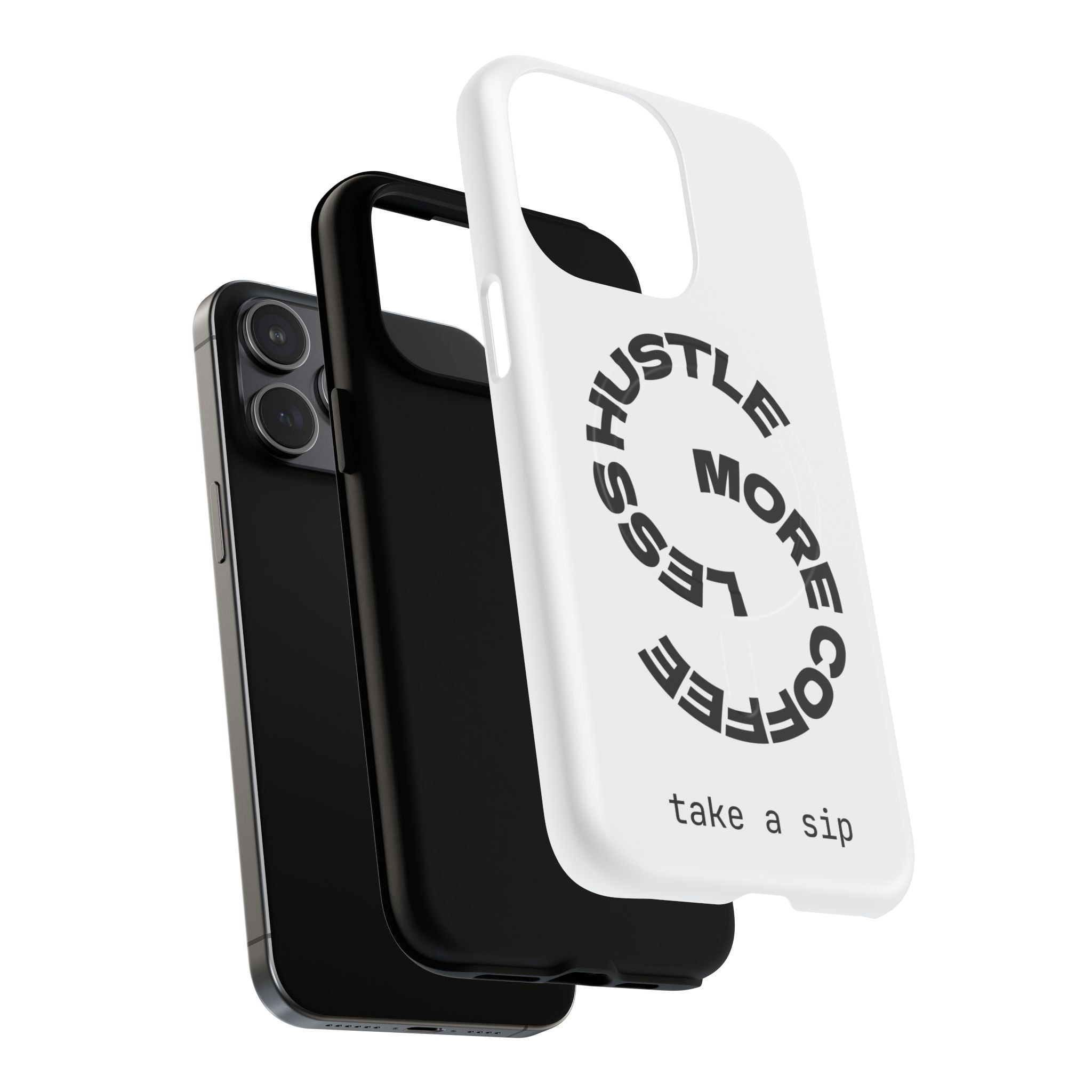 Phone Case — "Hustle More, Less Coffee" Minimalist Tough Magnetic Case