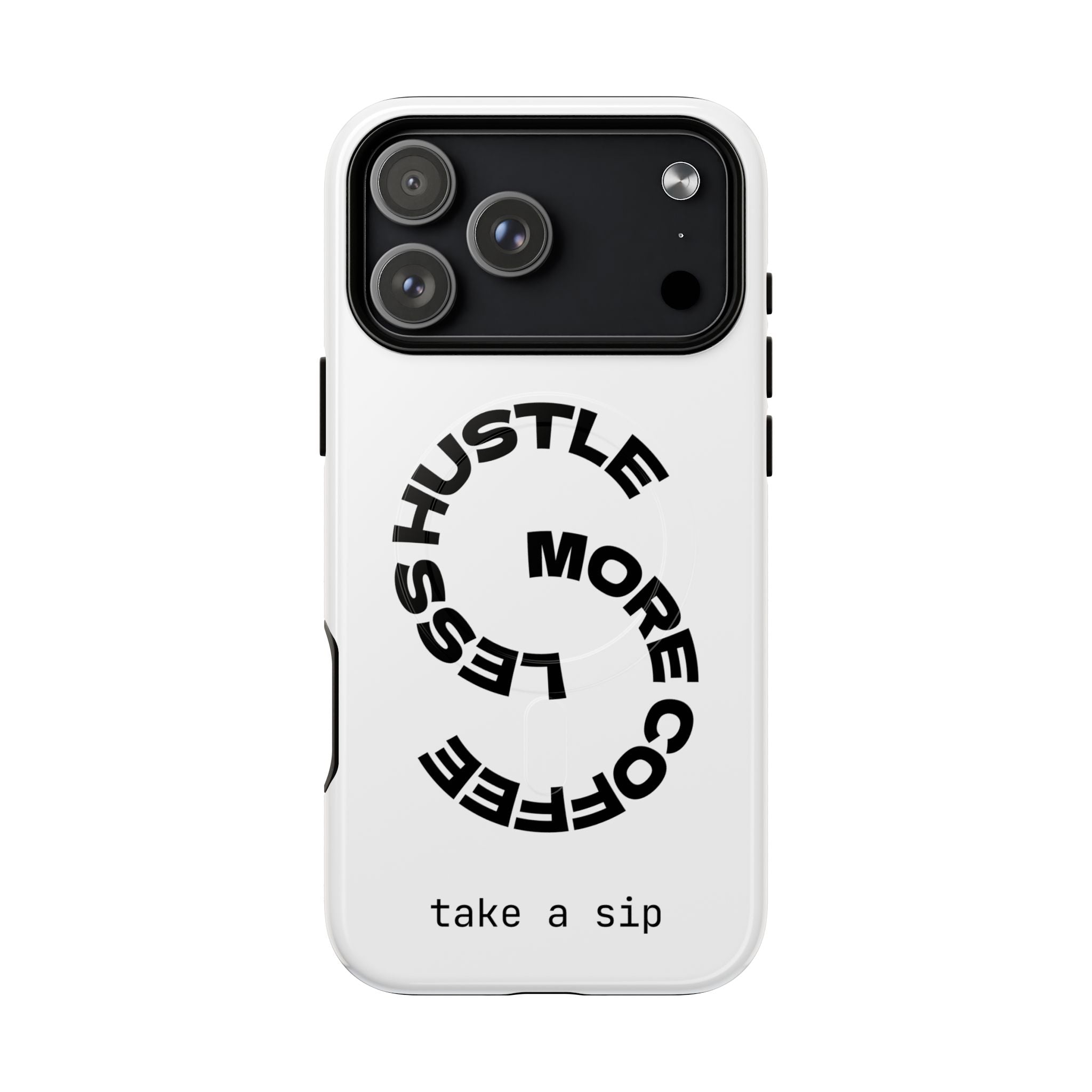 Phone Case — "Hustle More, Less Coffee" Minimalist Tough Magnetic Case