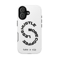 Phone Case — "Hustle More, Less Coffee" Minimalist Tough Magnetic Case