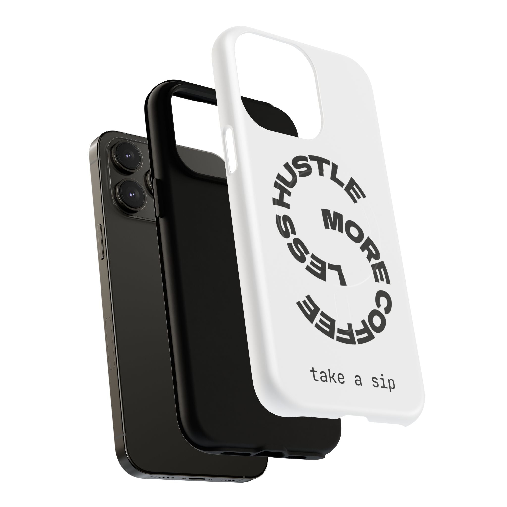 Phone Case — "Hustle More, Less Coffee" Minimalist Tough Magnetic Case