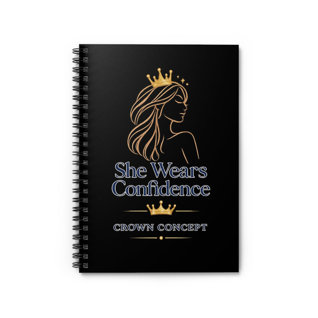 She Wears Confidence Spiral Notebook — Empowerment Journal with Crown Design