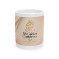 She Wears Confidence Ceramic Mug — Inspirational Crown Design Coffee Cup (11oz, 15oz)